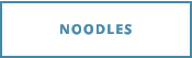 NOODLES